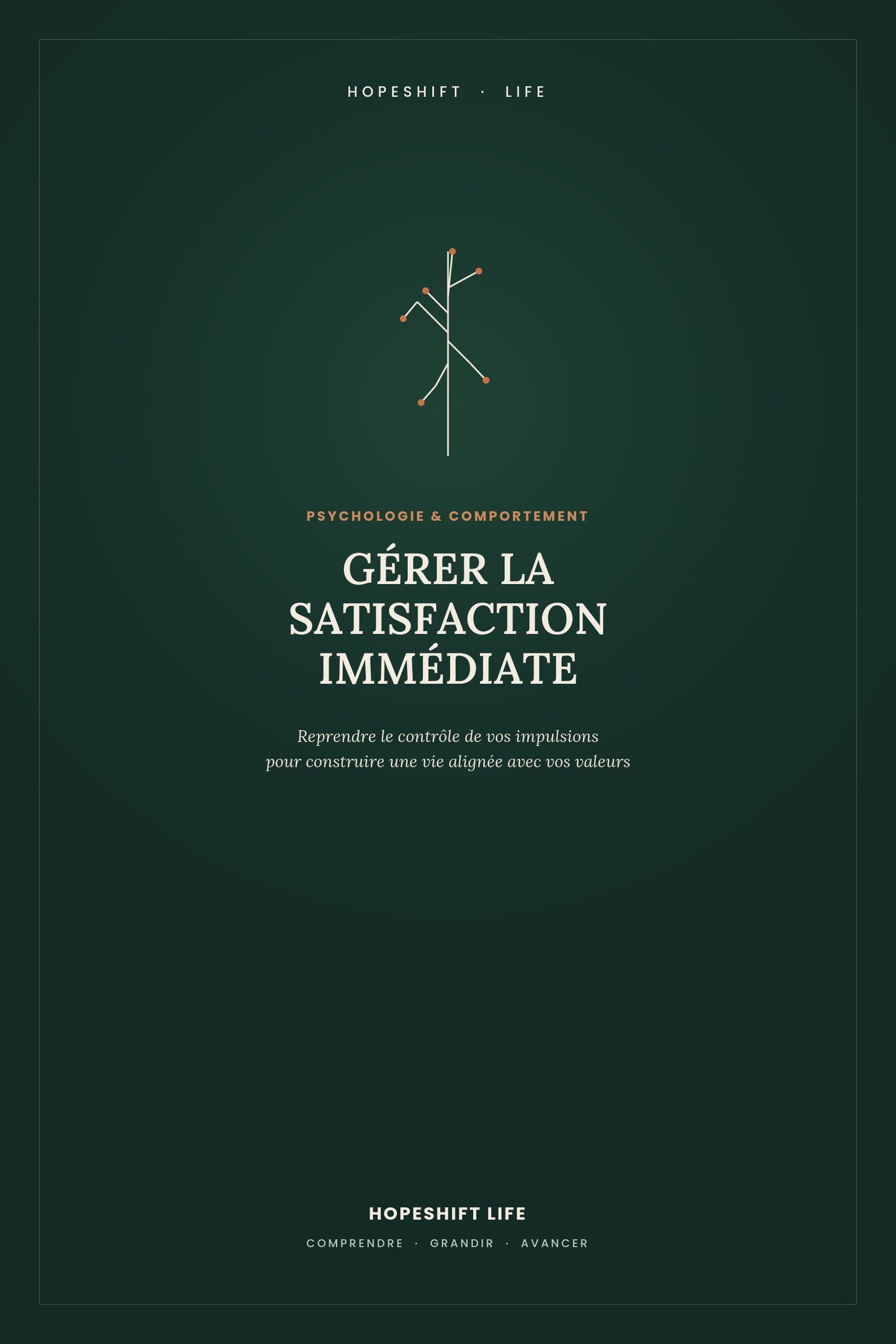 Gérer la Satisfaction Immédiate