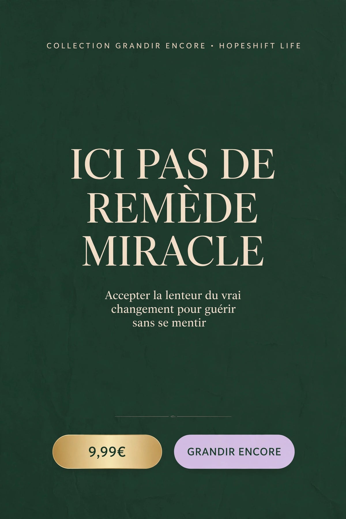 Ici Pas de Remède Miracle - Collection Grandir Encore