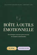 Boîte à Outils Émotionnelle - Collection Grandir Encore