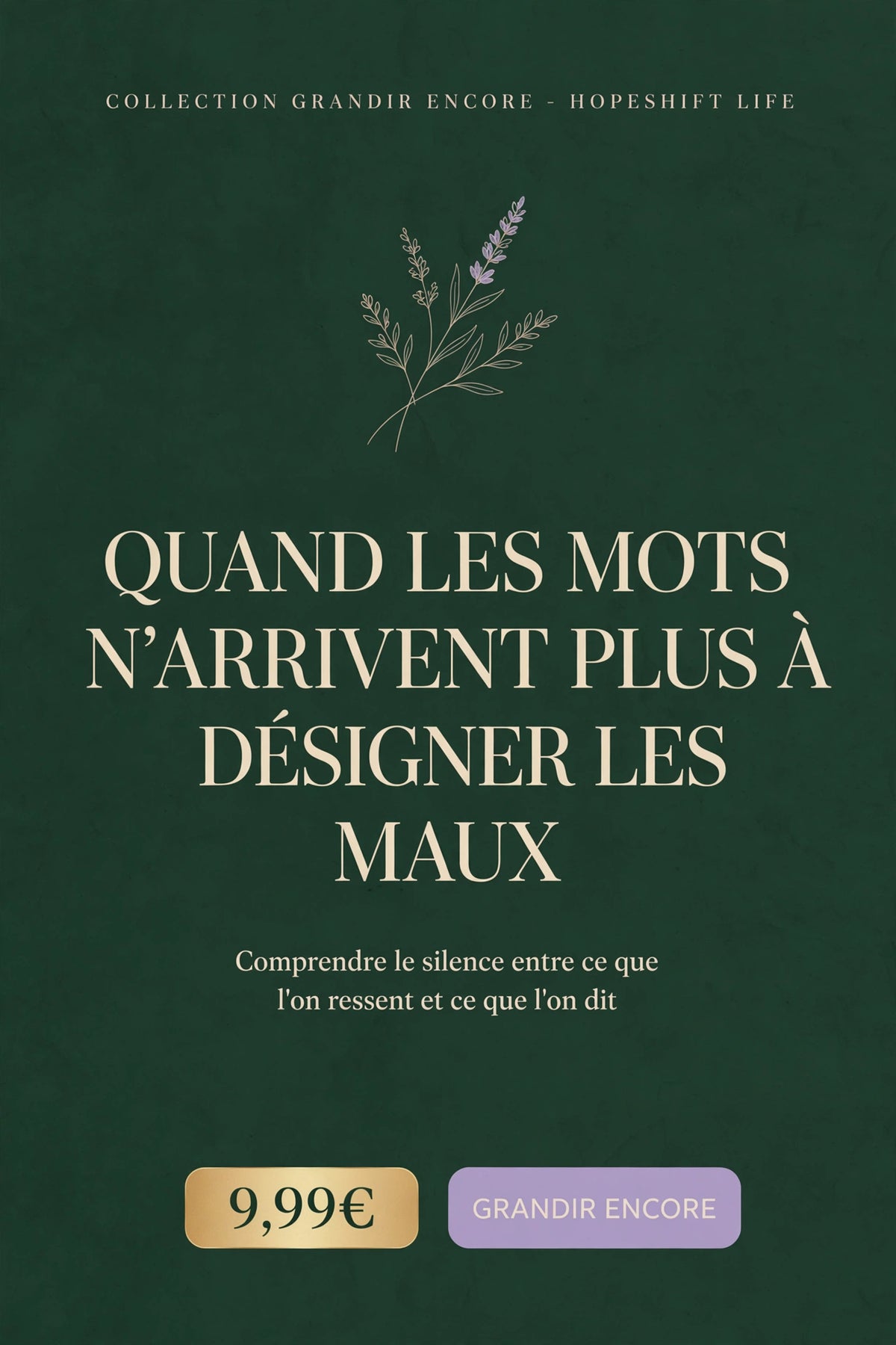 Quand les Mots n'Arrivent Plus à Désigner les Maux - Collection Grandir Encore